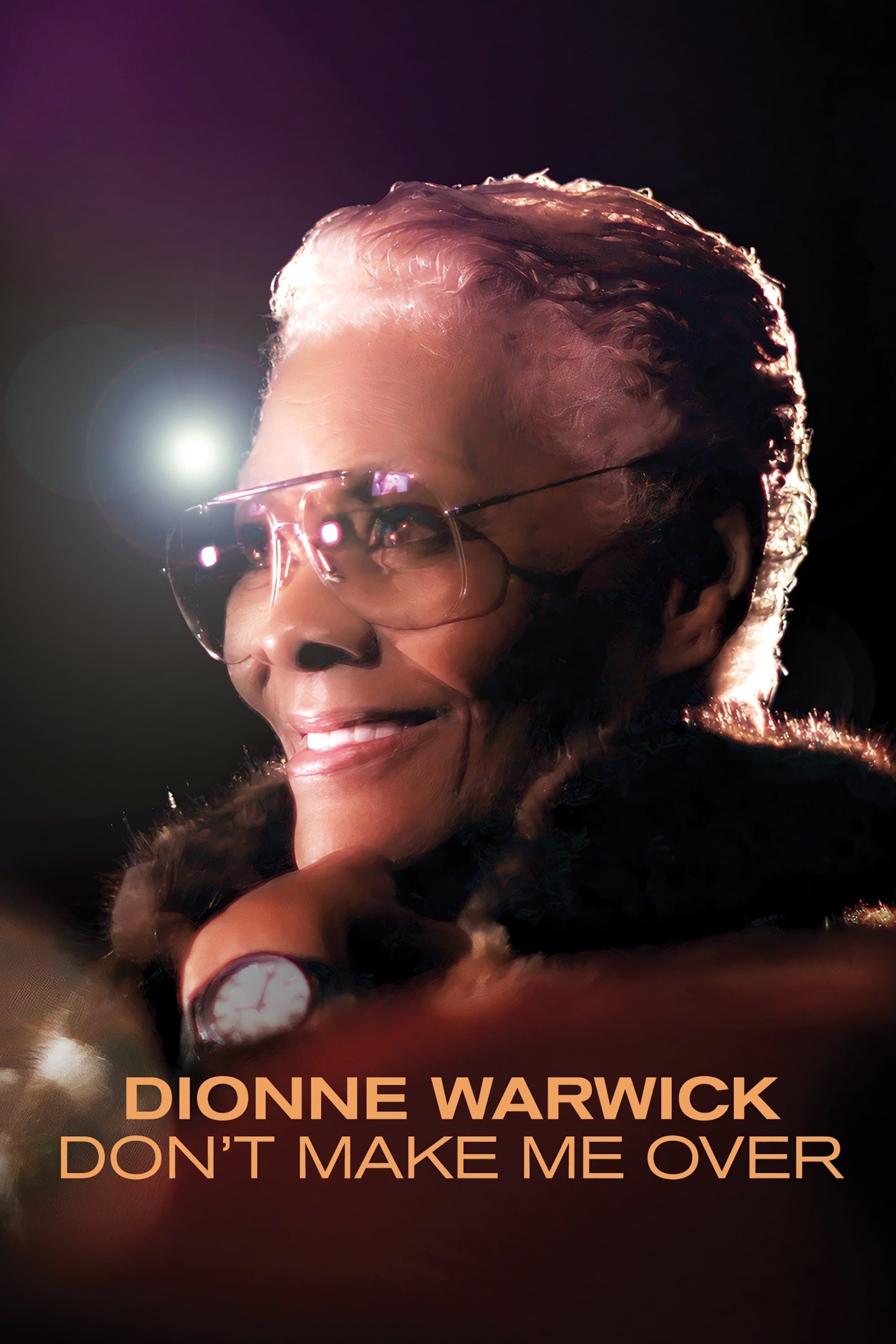 Dionne Warwick: Don't Make Me Over full movie