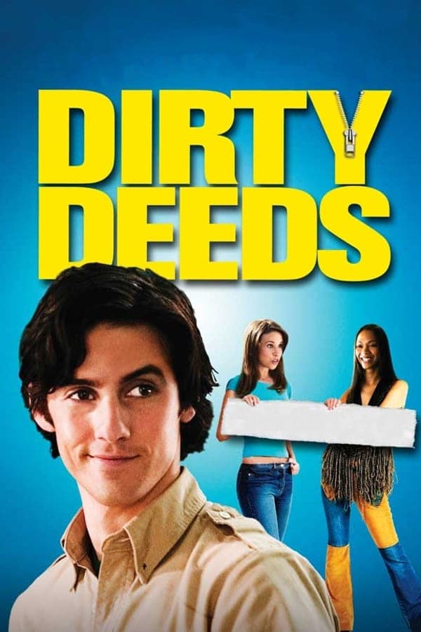 Dirty Deeds full movie
