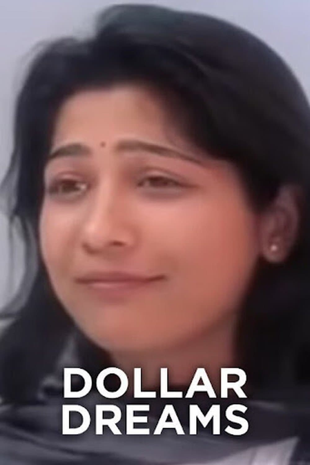 Dollar Dreams full movie