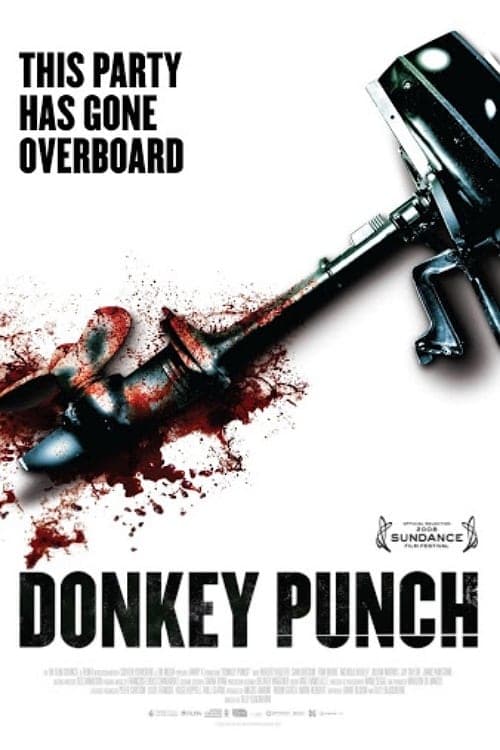Donkey Punch full movie