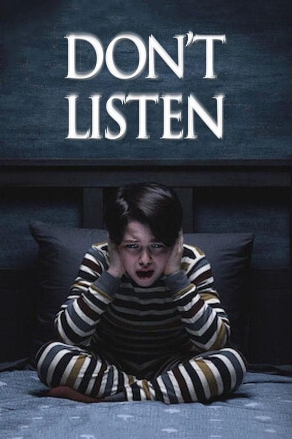 Don't Listen full movie