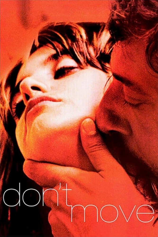 Don't Move full movie