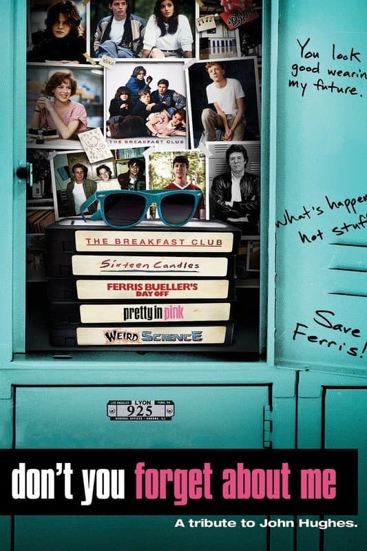 Don't You Forget About Me full movie