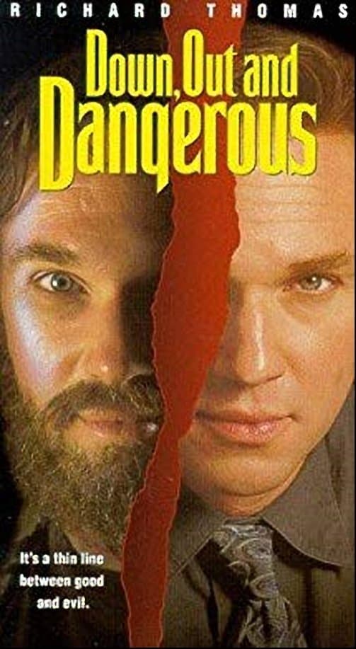 Down, Out and Dangerous full movie