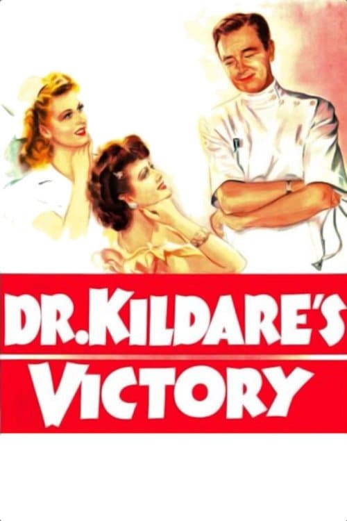 Dr. Kildare's Victory full movie