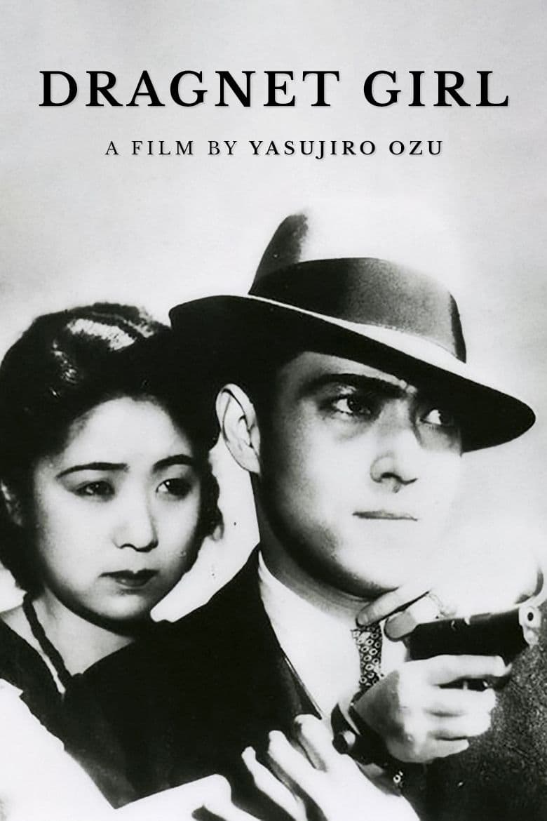 Dragnet Girl full movie