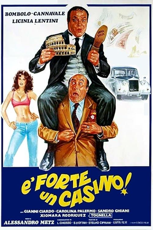 É forte un casino! full movie