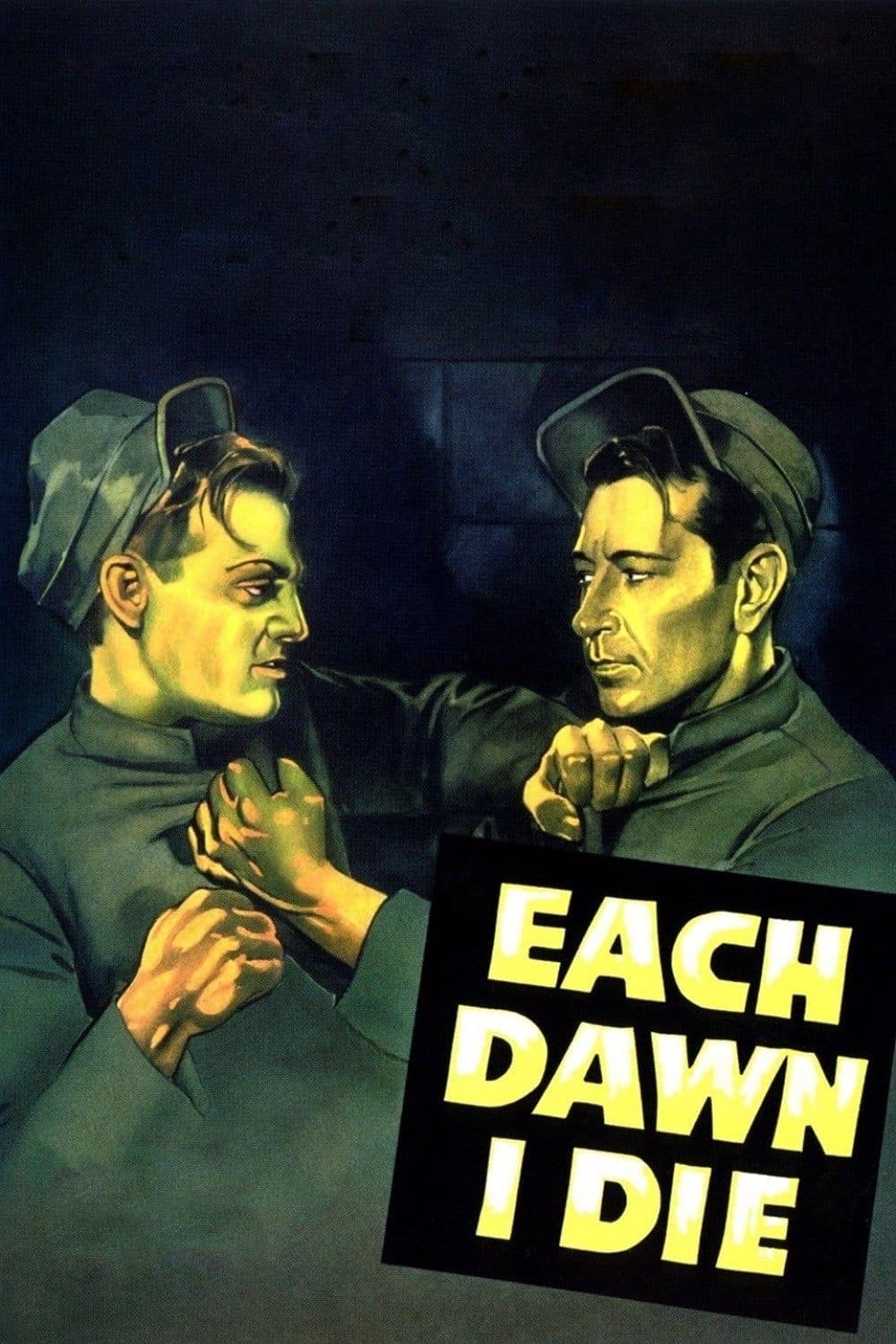 Each Dawn I Die full movie