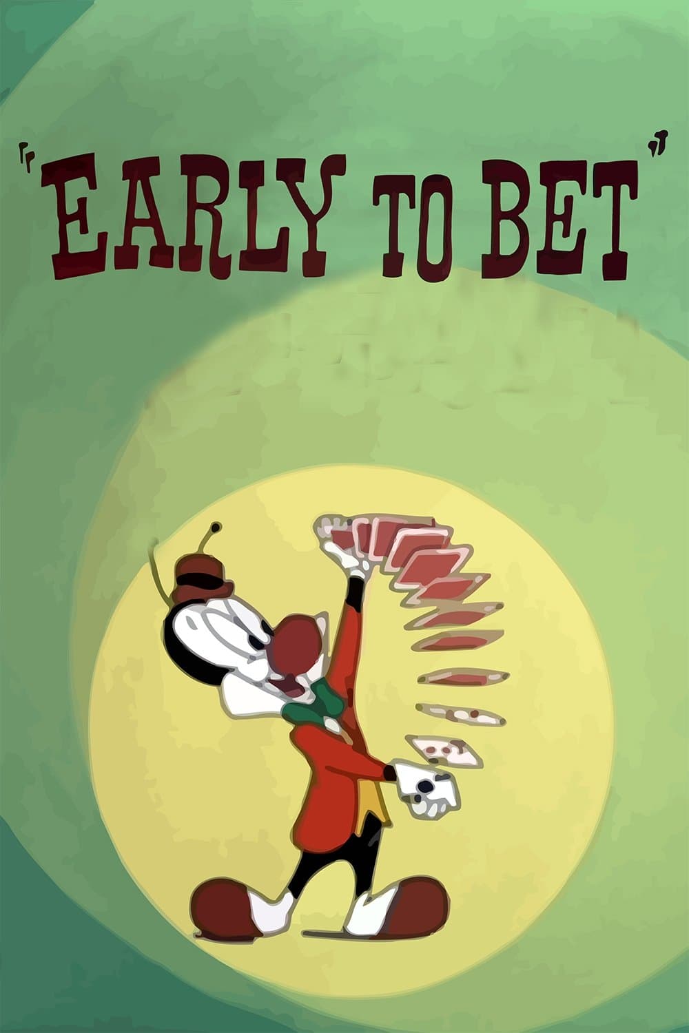 Early to Bet full movie