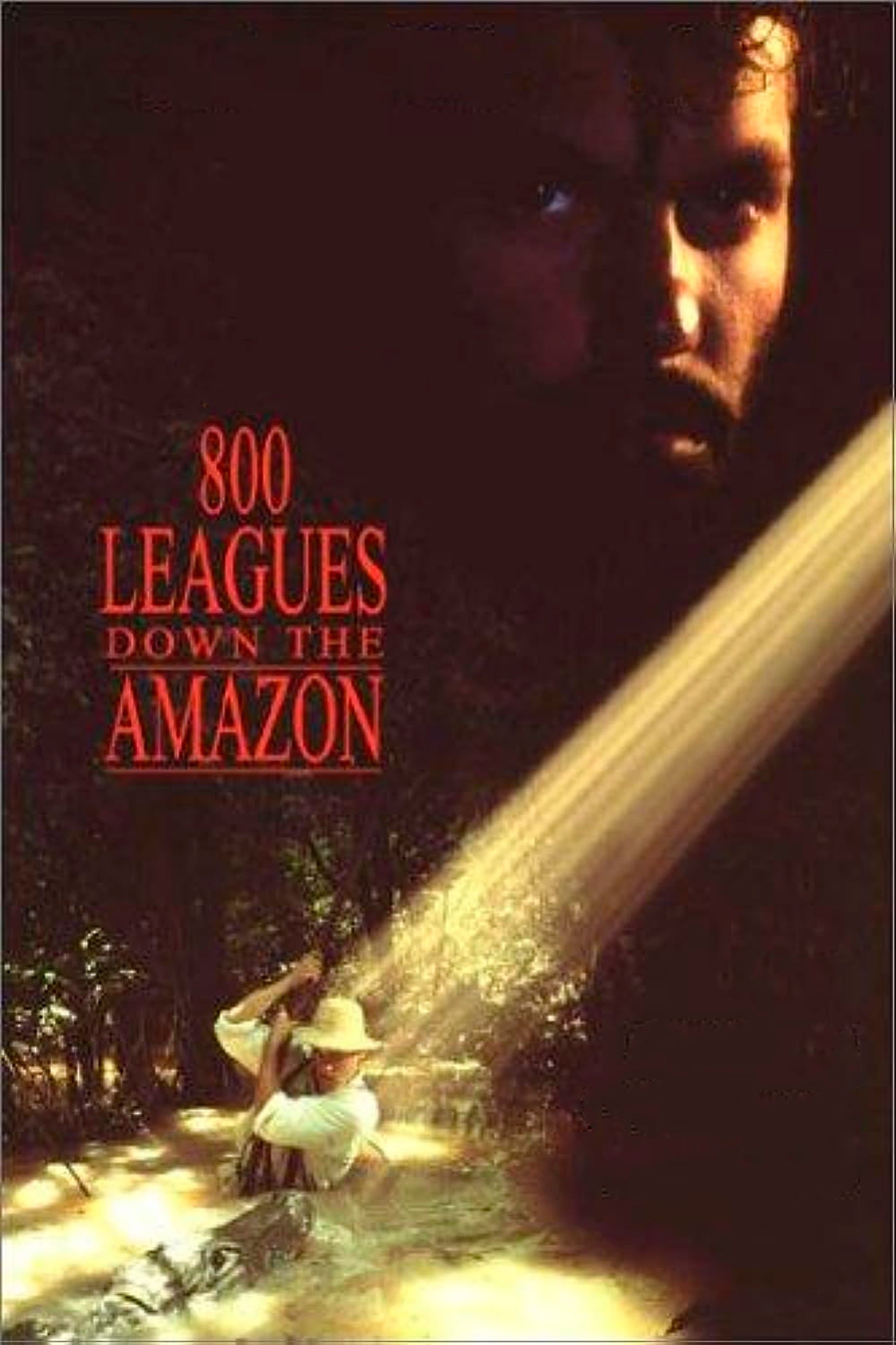 Eight Hundred Leagues Down the Amazon full movie