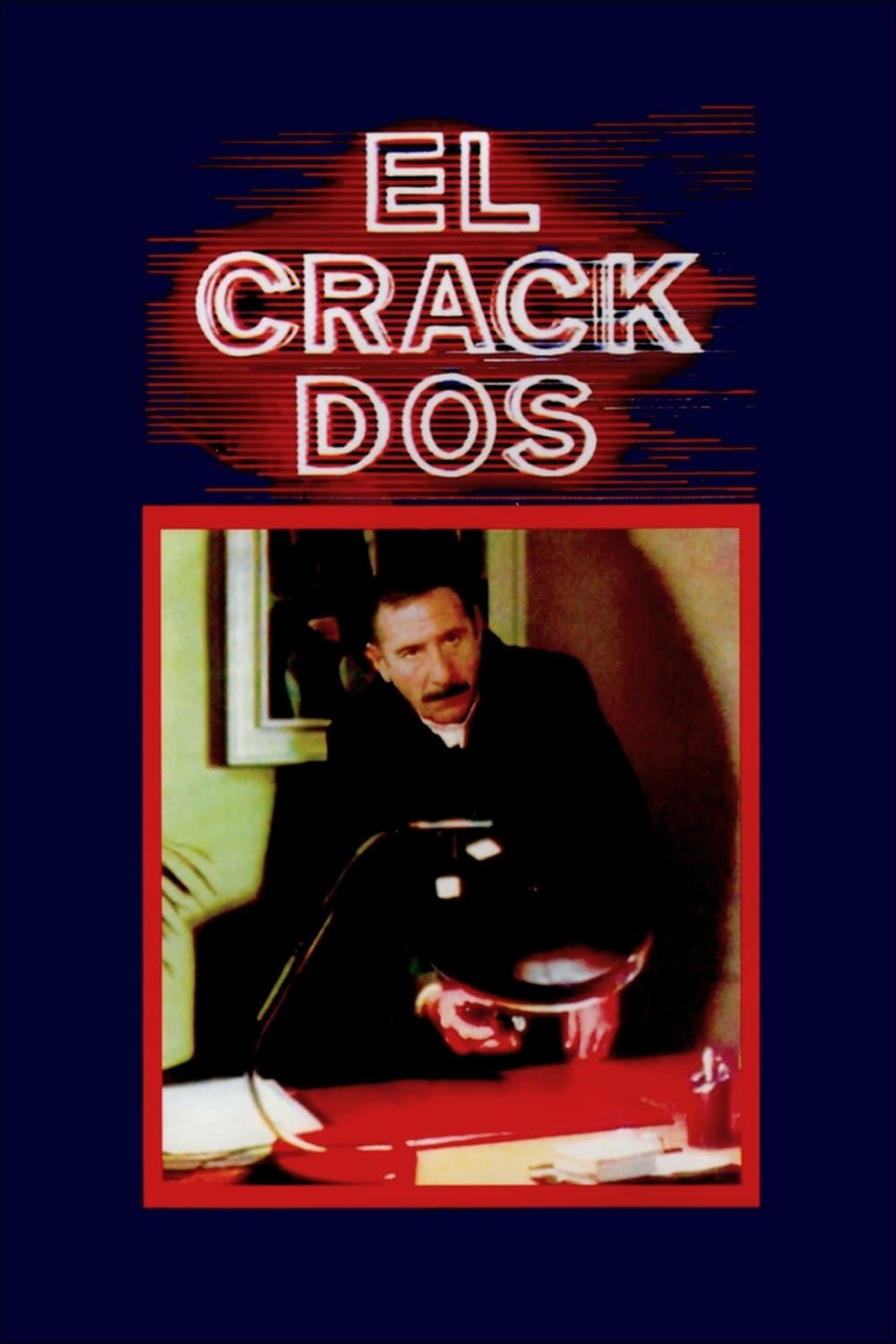 El crack dos full movie