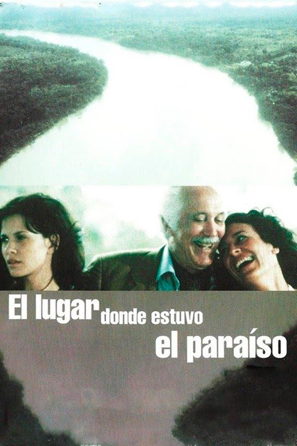 El lugar donde estuvo el paraíso full movie