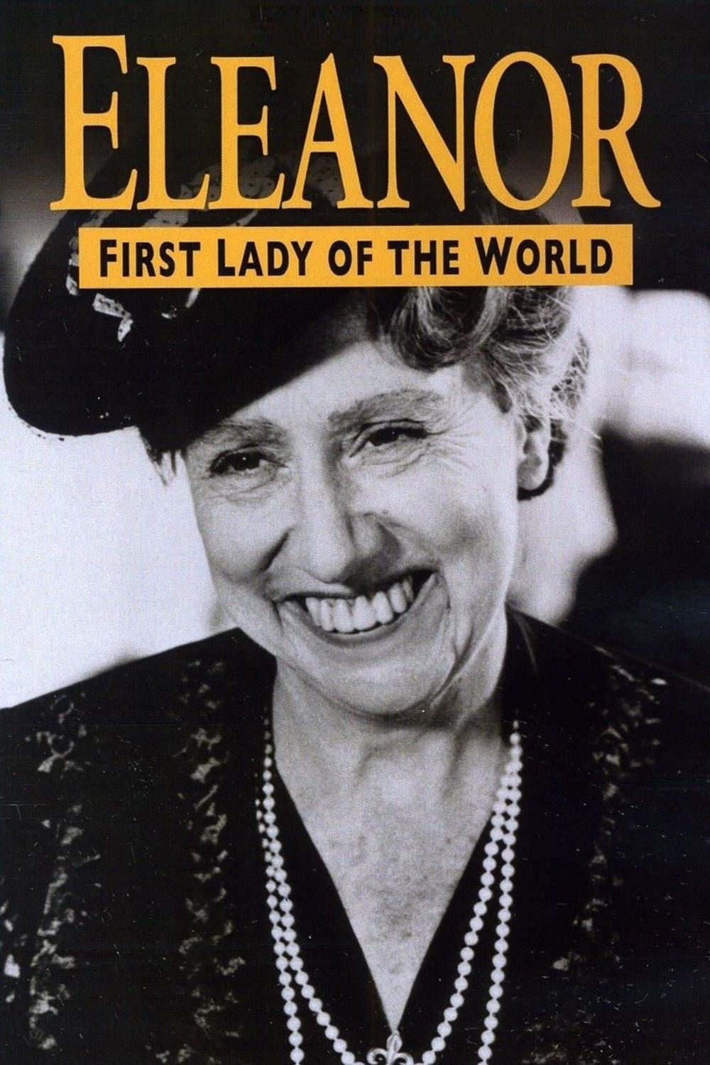 Eleanor, First Lady of the World full movie
