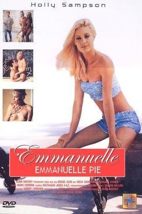 Emmanuelle 2000: Emmanuelle Pie full movie