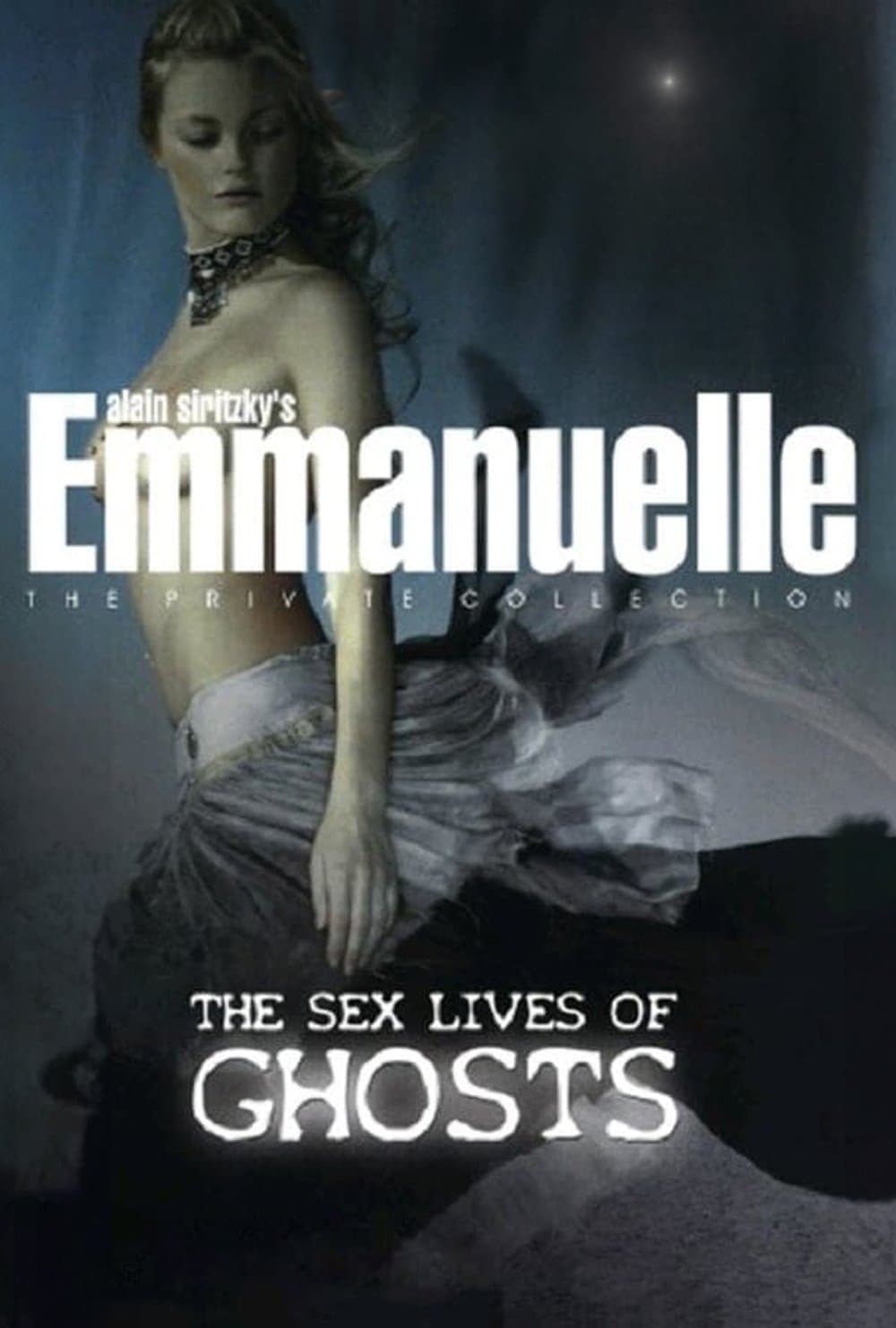 Emmanuelle - The Private Collection: The Sex Lives Of Ghosts full movie