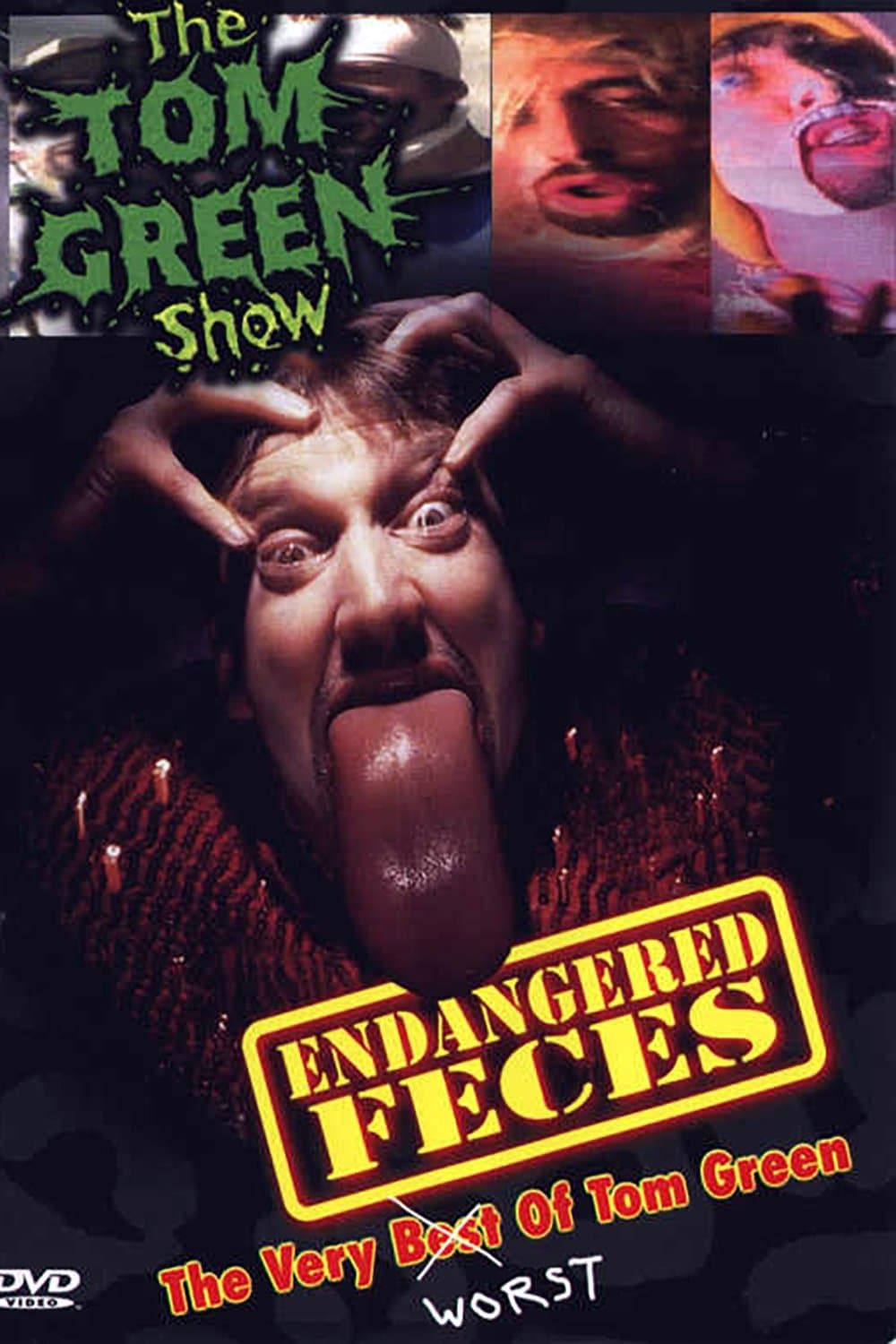 Endangered Feces - The Very Worst of The Tom Green Show full movie