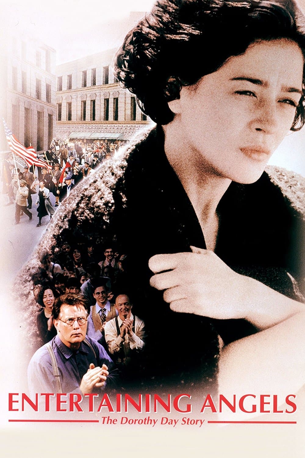 Entertaining Angels: The Dorothy Day Story full movie