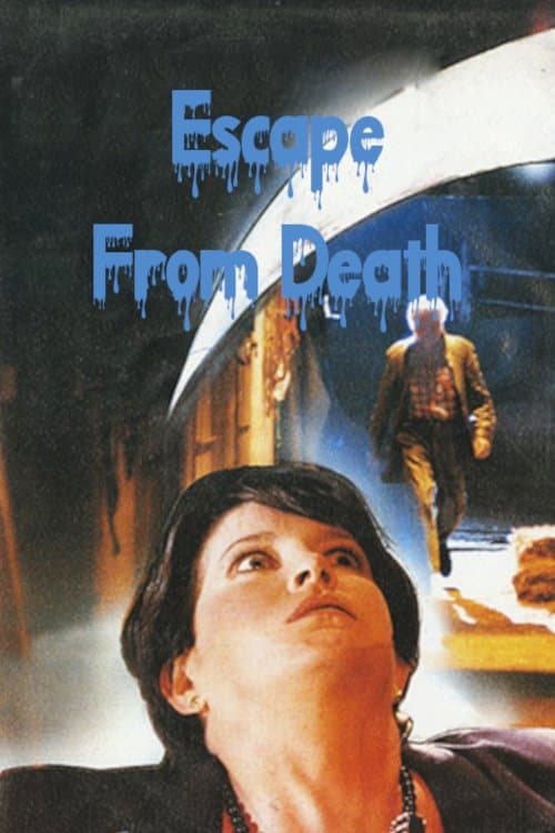 Escape from Death full movie