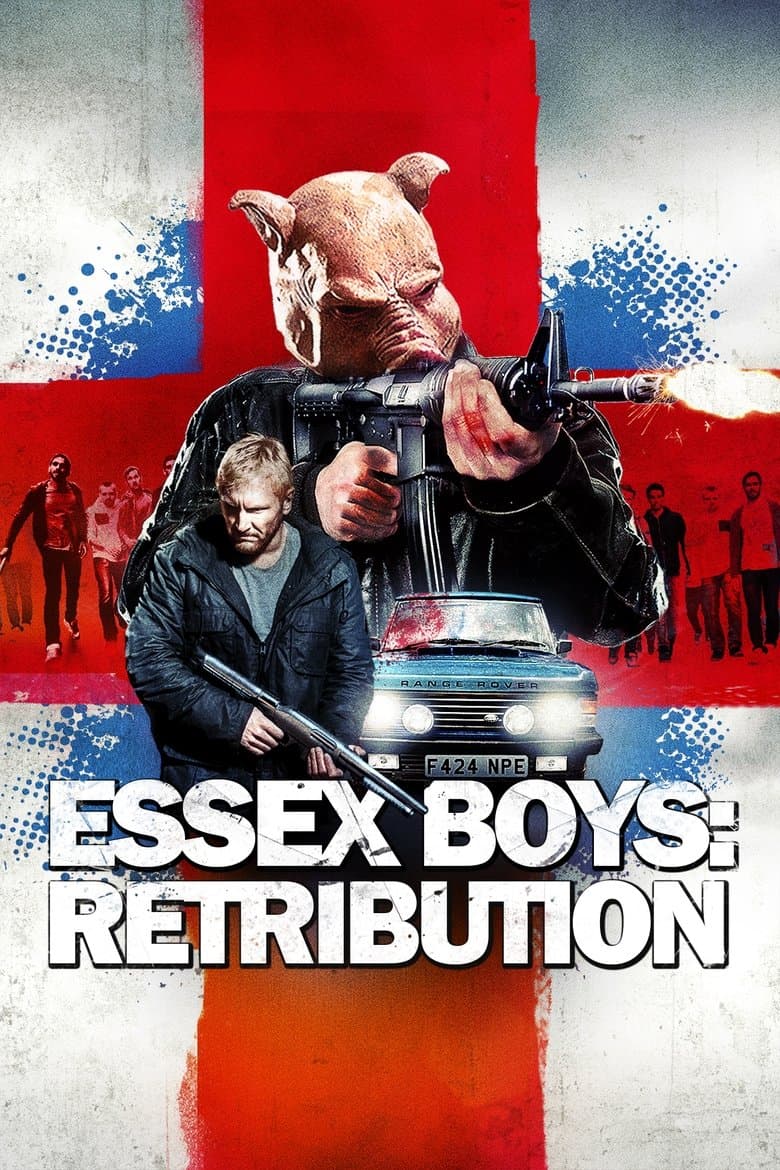 Essex Boys Retribution full movie