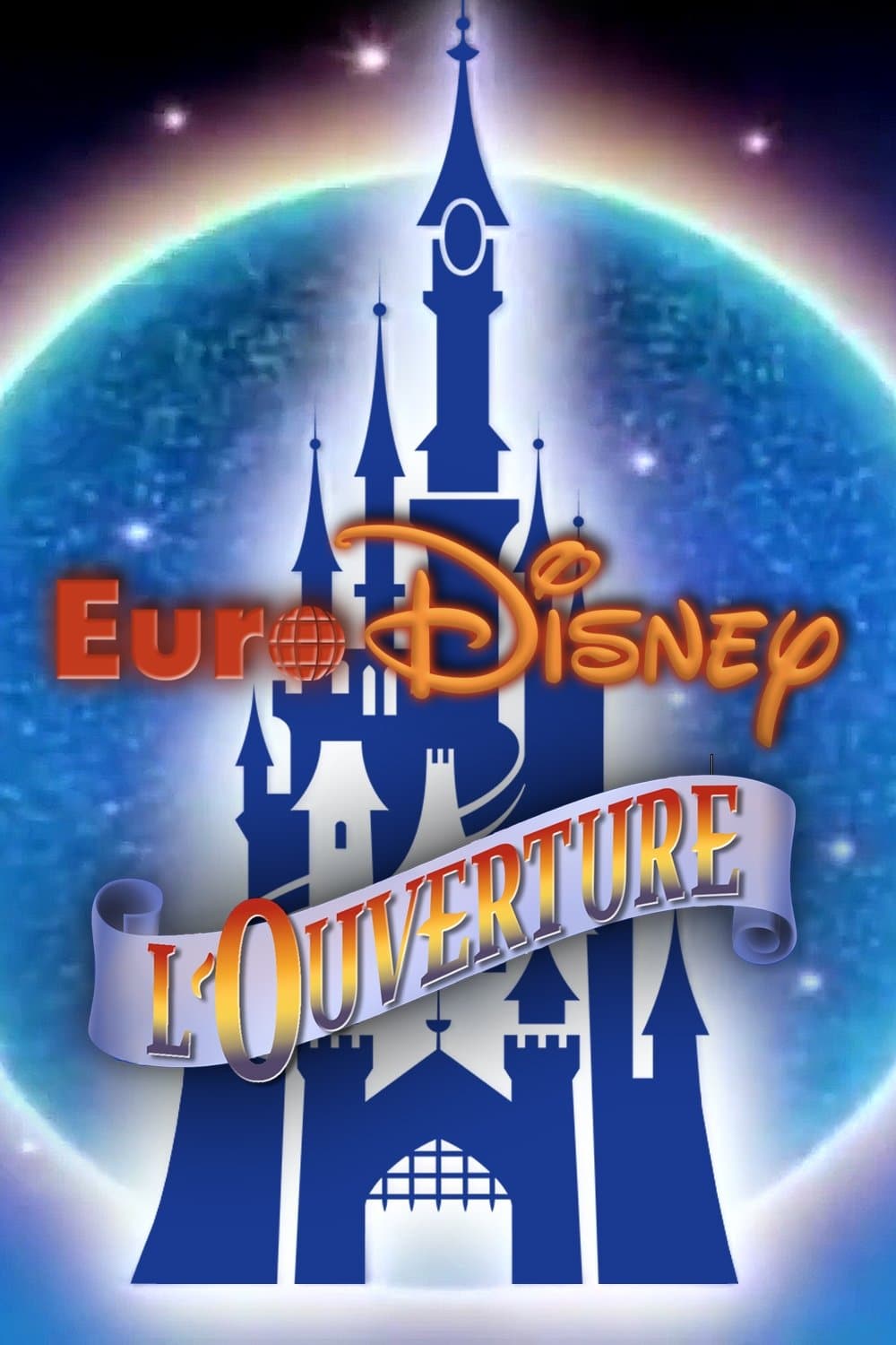 Euro Disney : L'Ouverture full movie