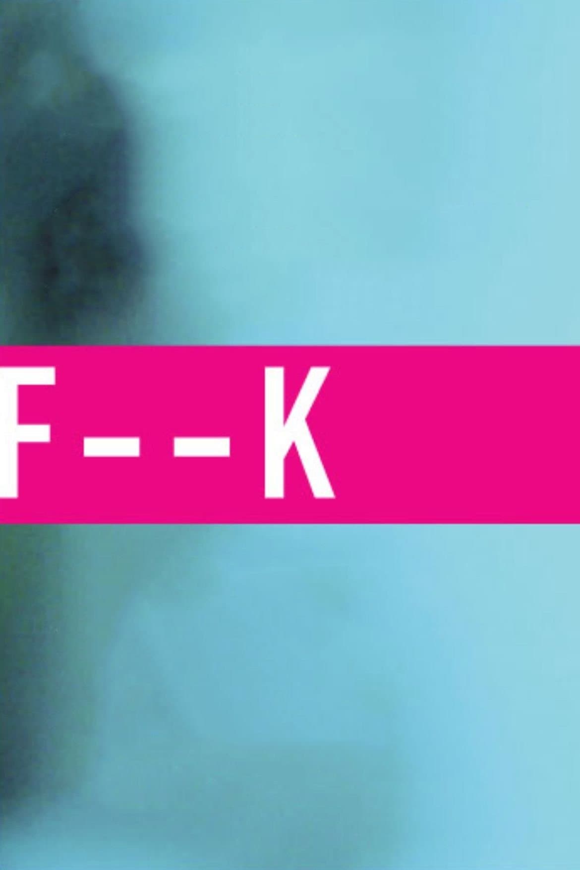 F--k full movie