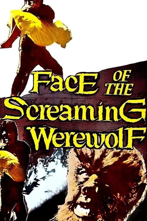 Face of the Screaming Werewolf full movie