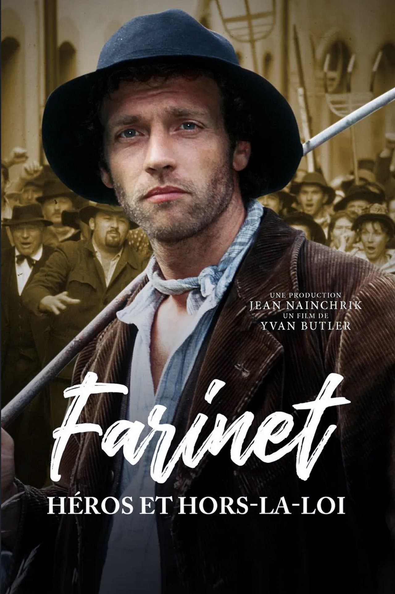 Farinet, Heroes and Outlaw full movie