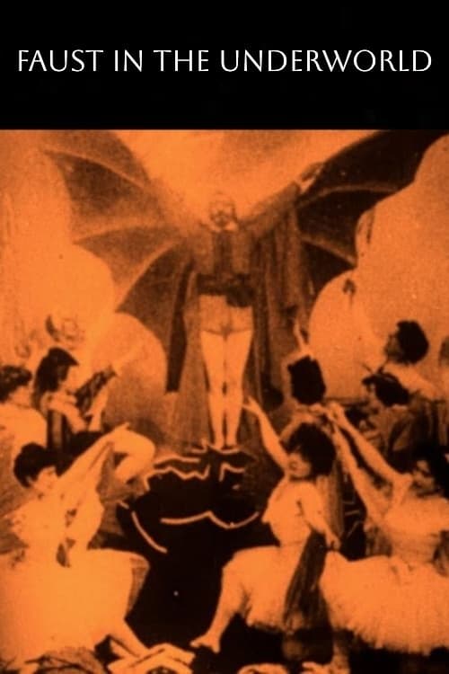 Faust in the Underworld full movie