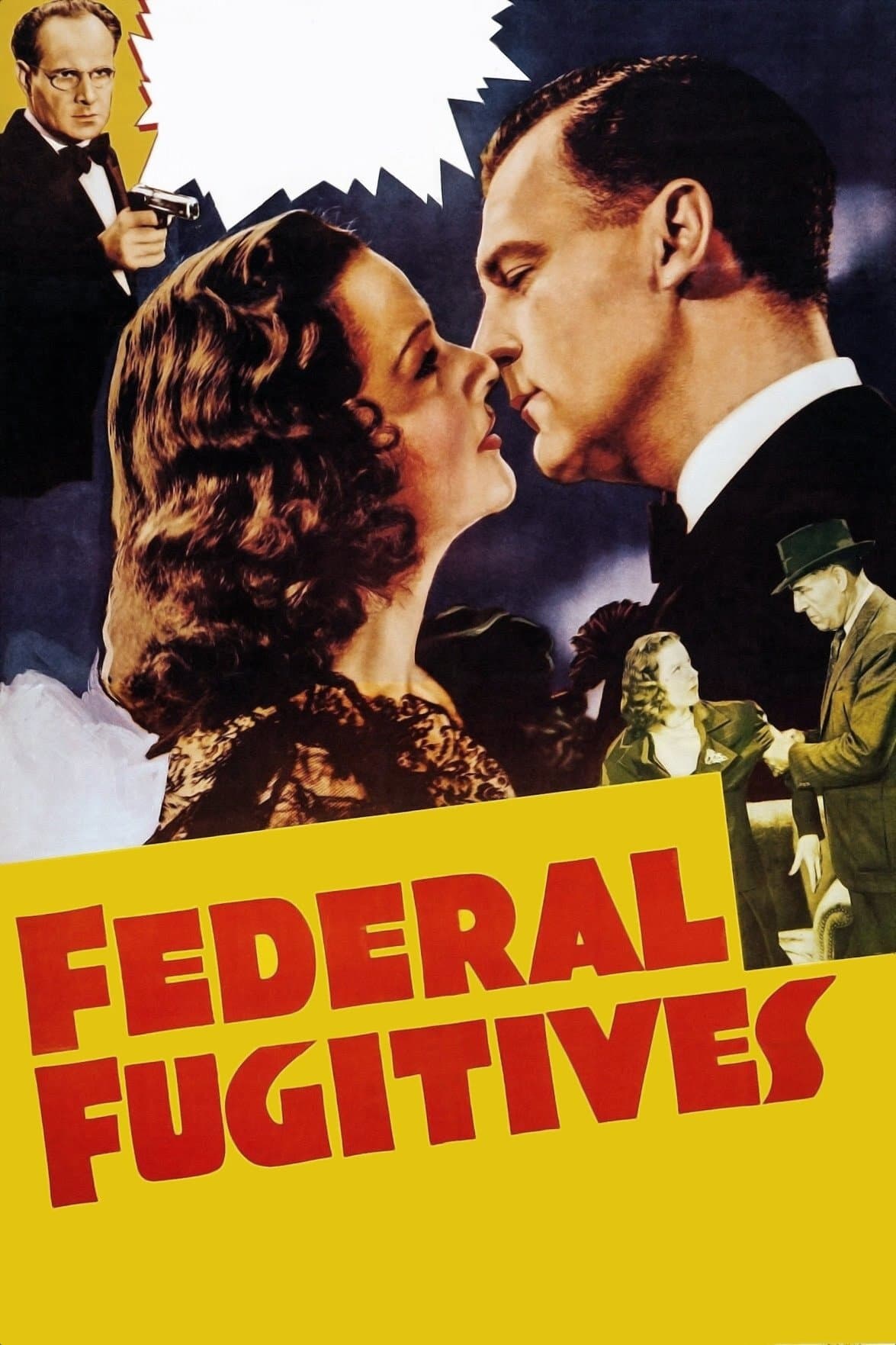 Federal Fugitives full movie