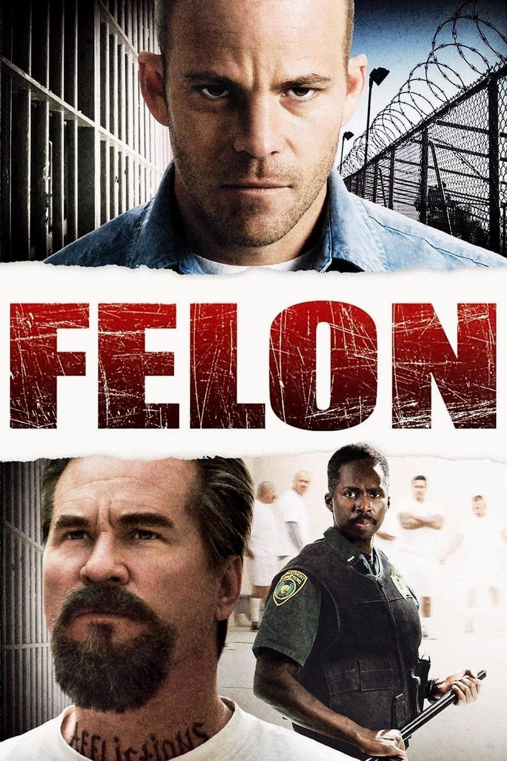 Felon full movie