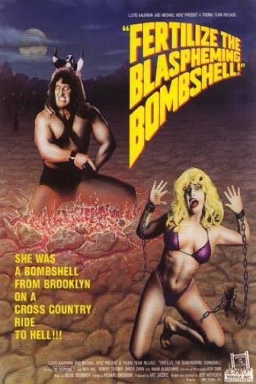Fertilize the Blaspheming Bombshell! full movie