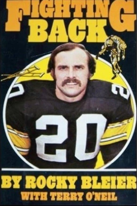 Fighting Back: The Story of Rocky Bleier full movie