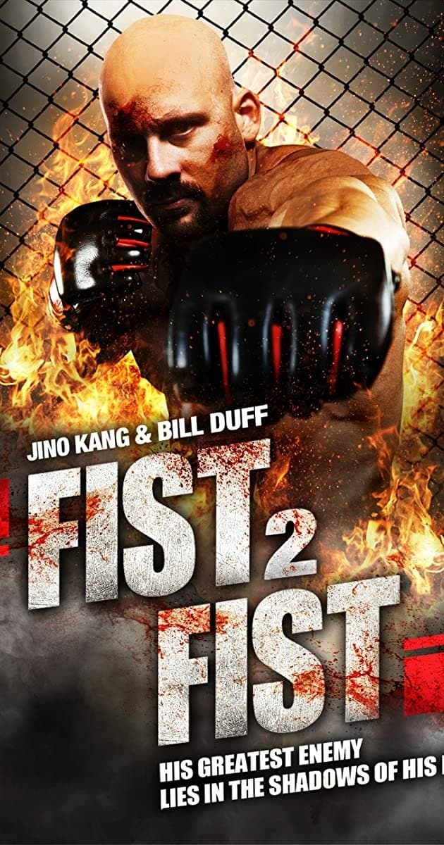 Fist 2 Fist full movie