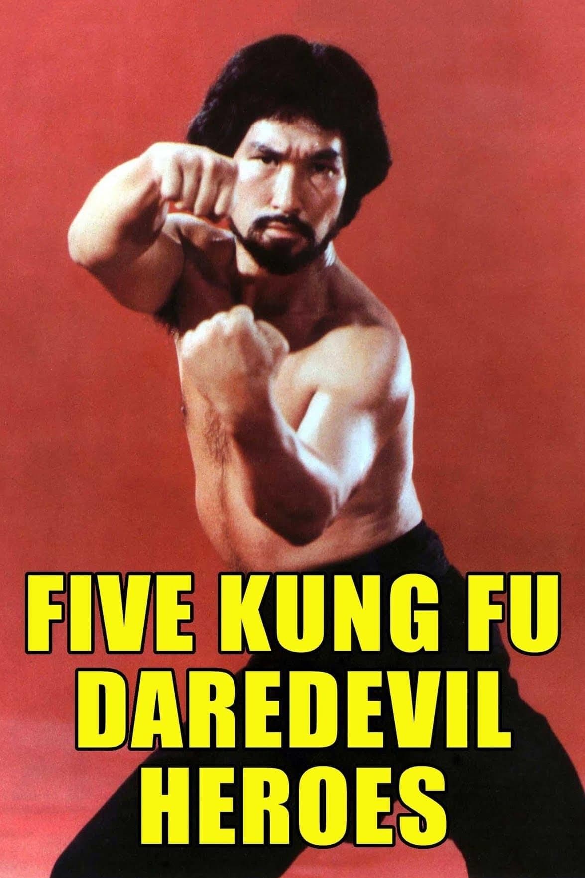 Five Kung Fu Daredevil Heroes full movie