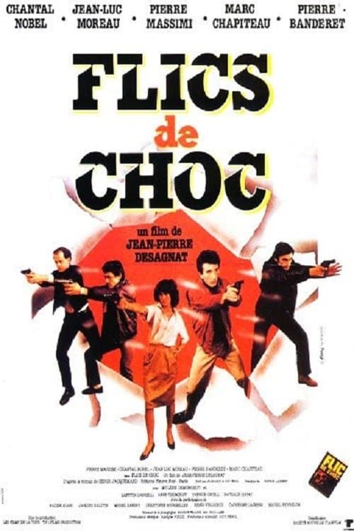 Flics de Choc full movie