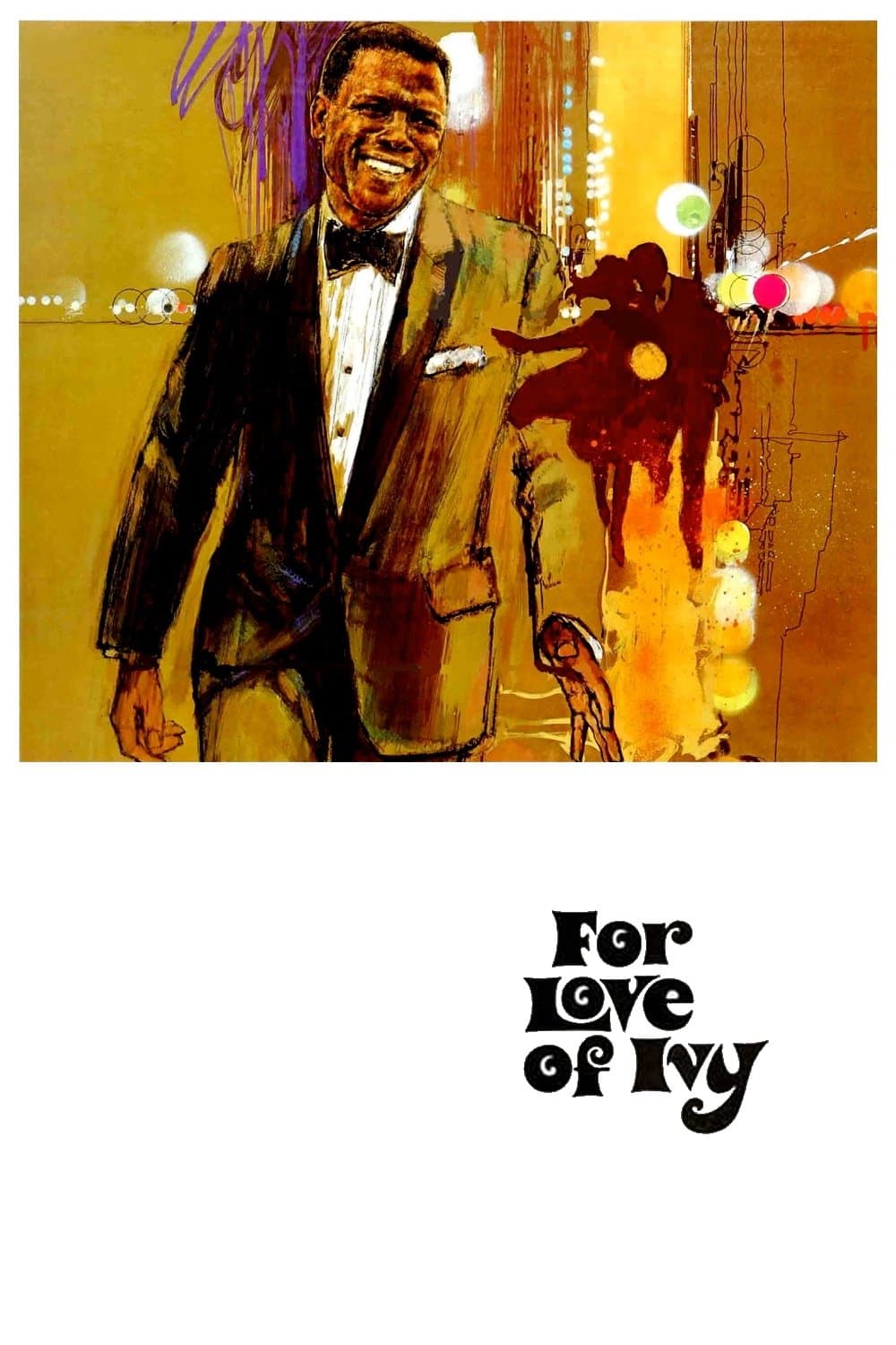 For Love of Ivy full movie