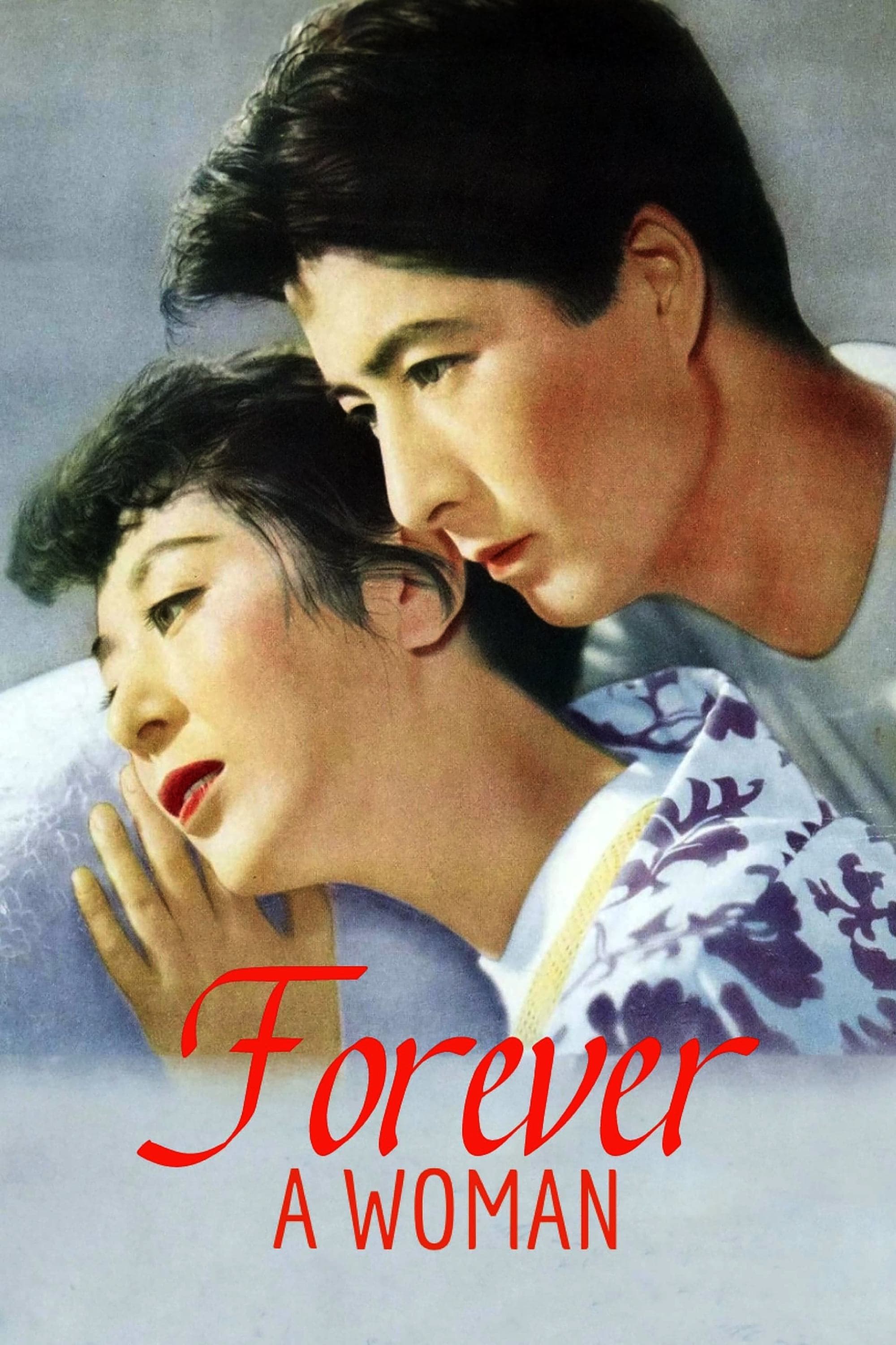 Forever a Woman full movie