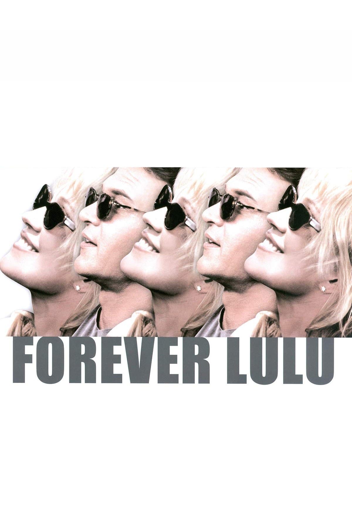 Forever Lulu full movie