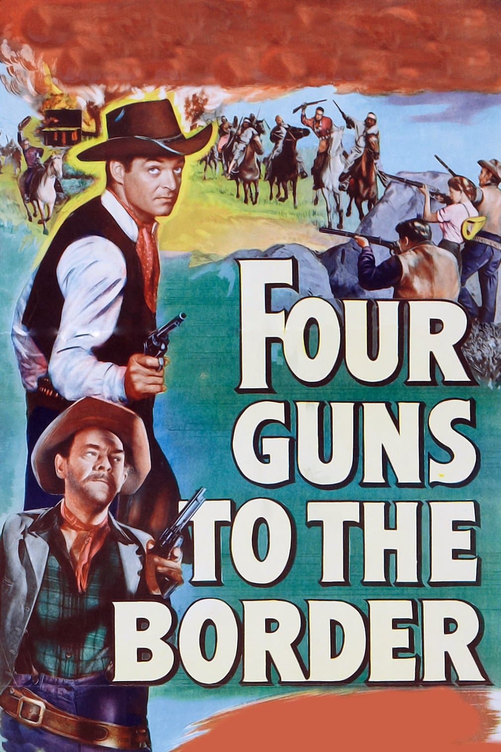 Four Guns to the Border full movie