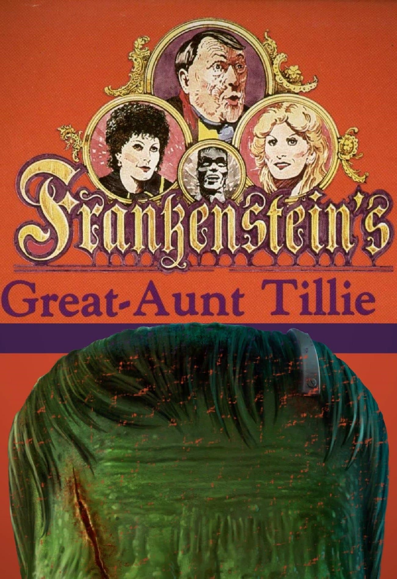 Frankenstein's Great Aunt Tillie full movie