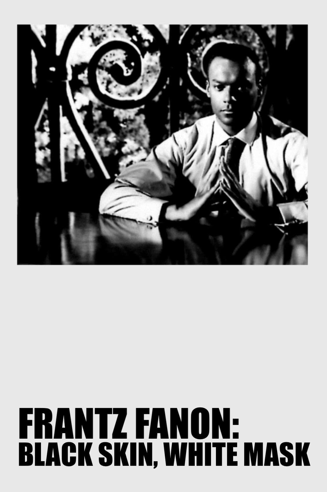 Frantz Fanon: Black Skin, White Mask full movie