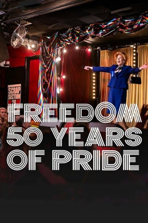 Freedom: 50 Years of Pride full movie