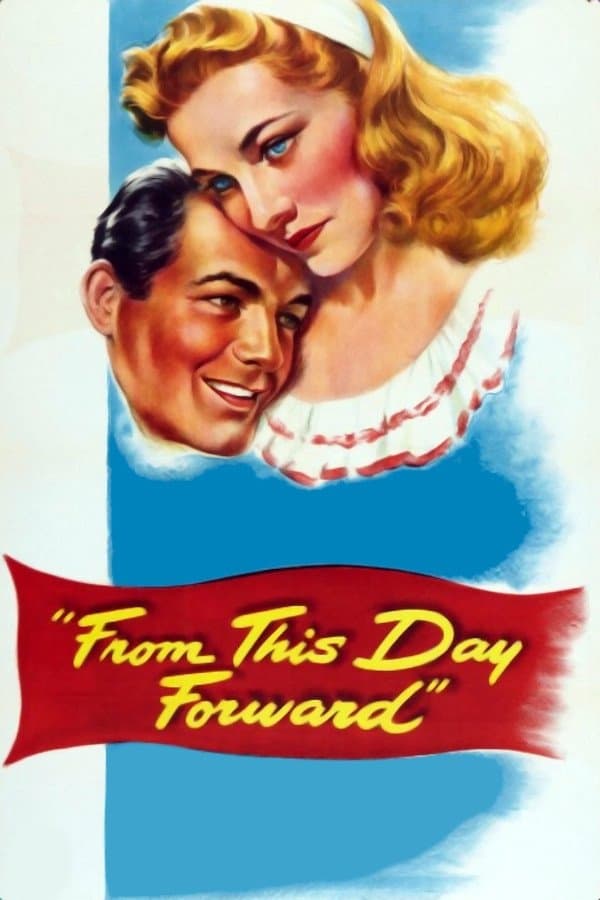 From This Day Forward full movie