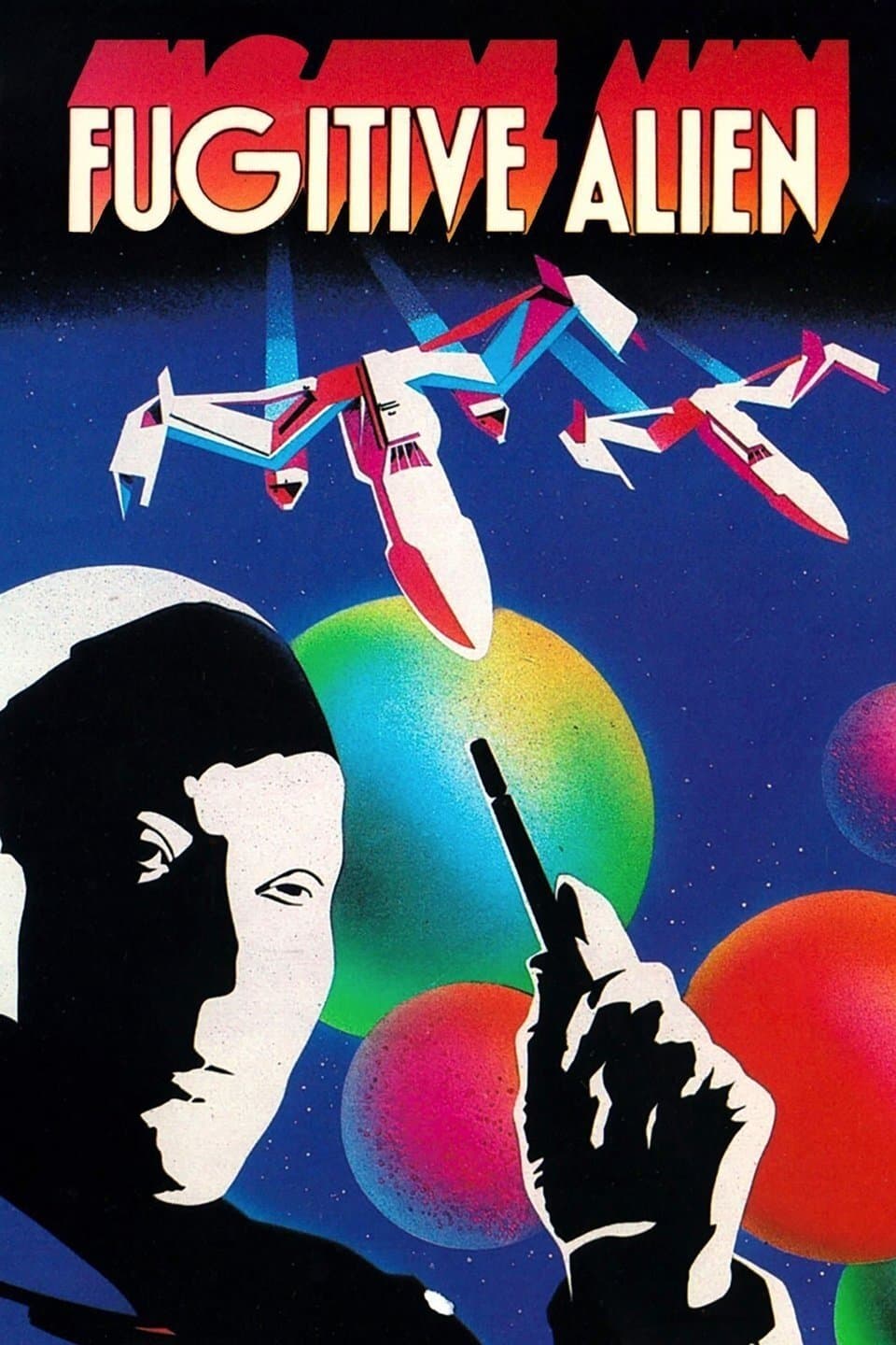 Fugitive Alien full movie