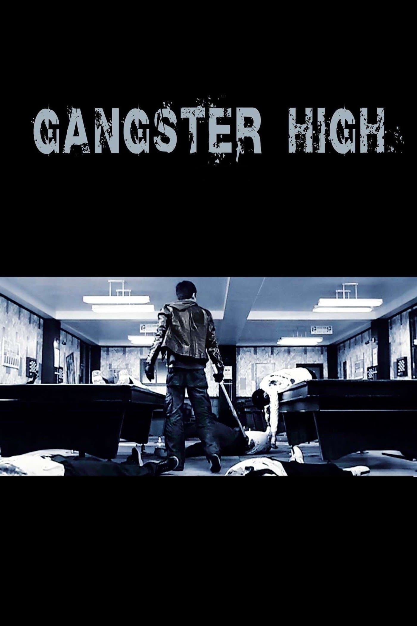 Gangster High full movie