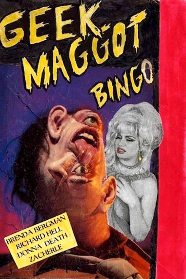 Geek Maggot Bingo or The Freak from Suckweasel Mountain full movie