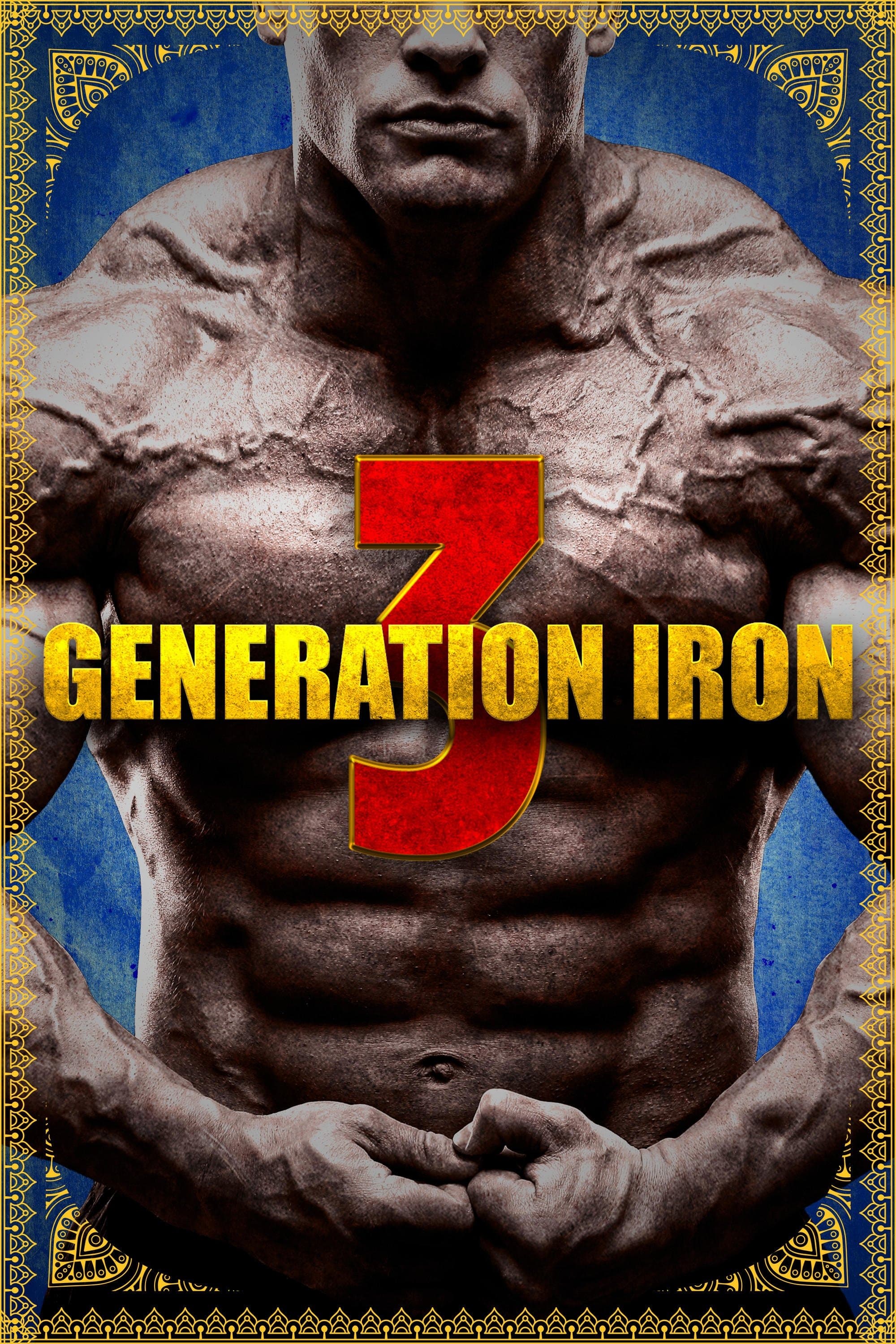 Generation Iron 3 full movie