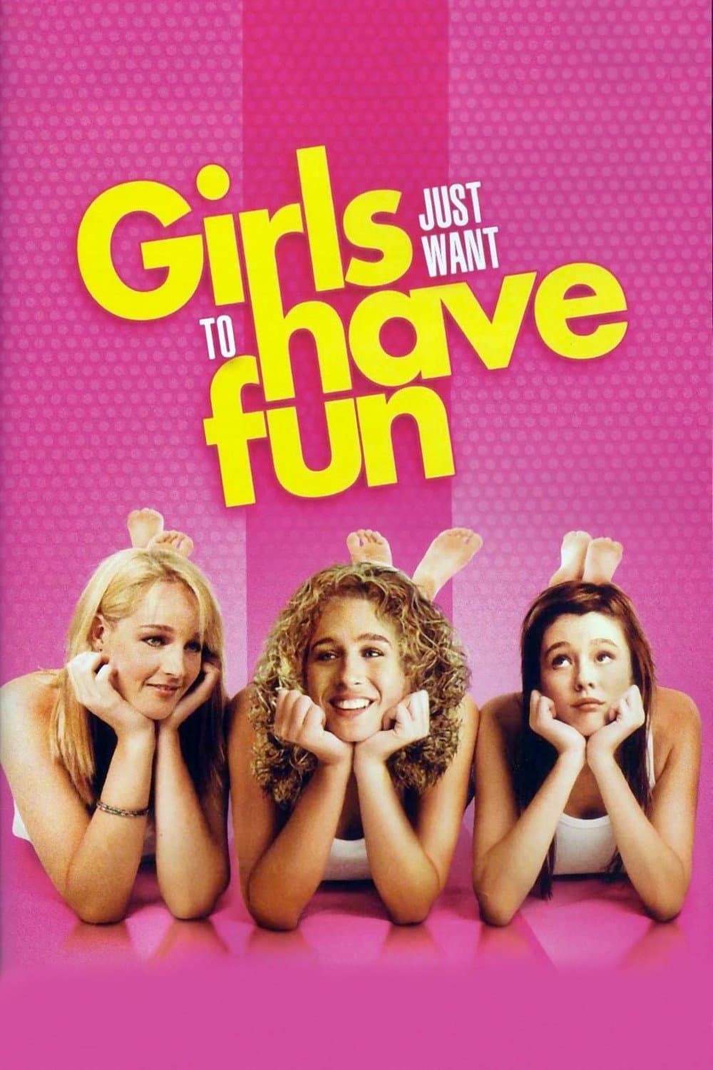 Girls Just Want to Have Fun full movie