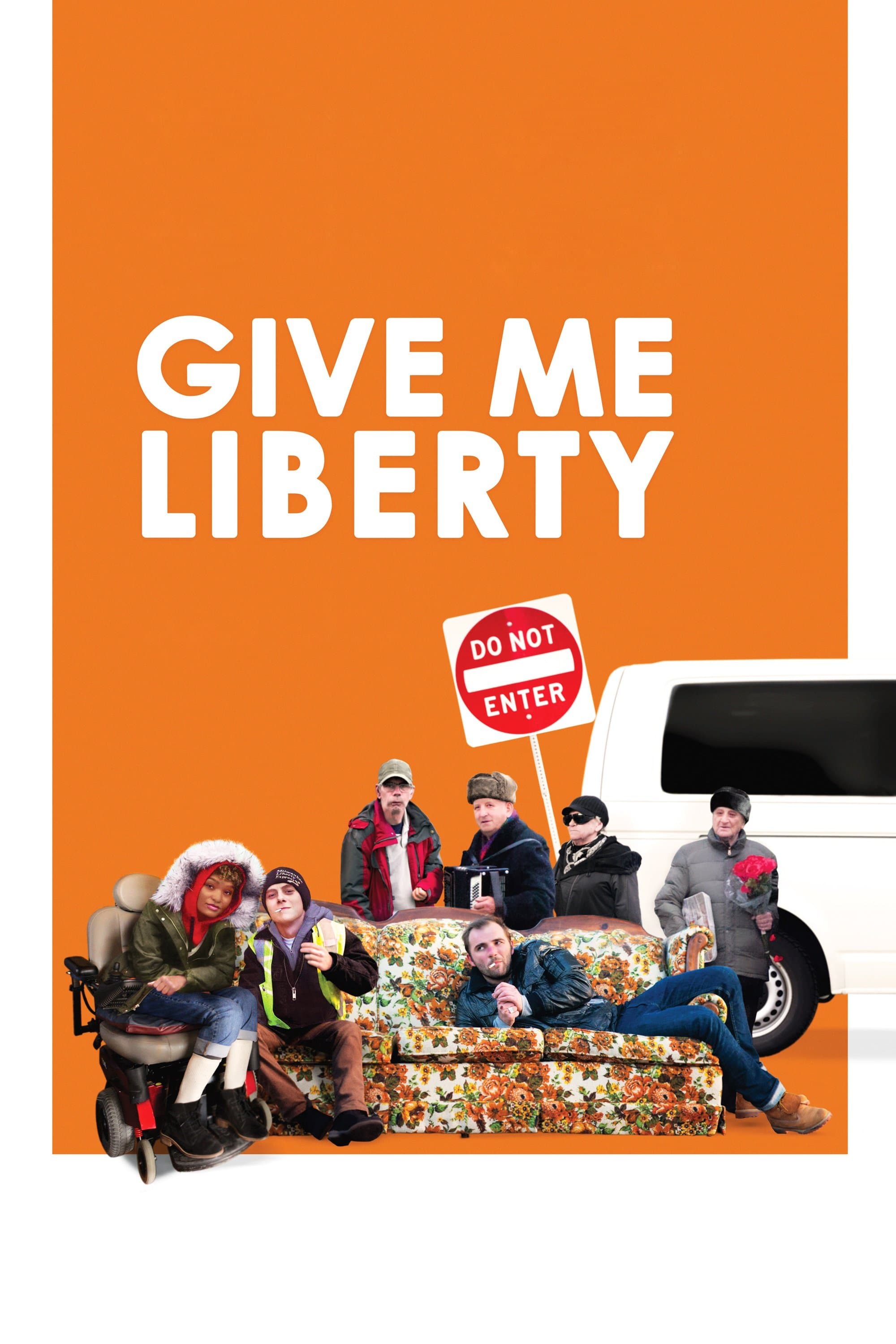 Give Me Liberty full movie