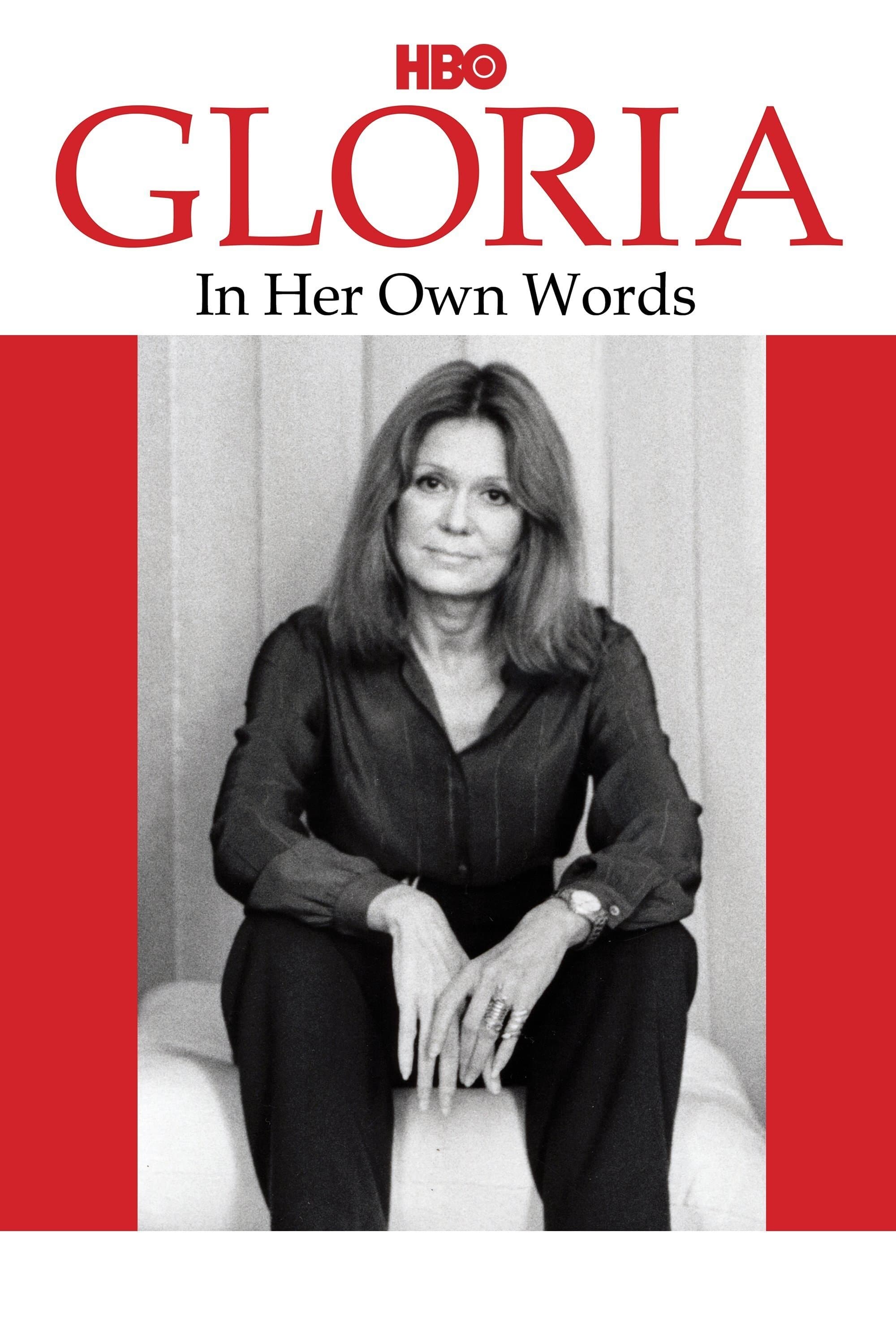 Gloria: In Her Own Words full movie